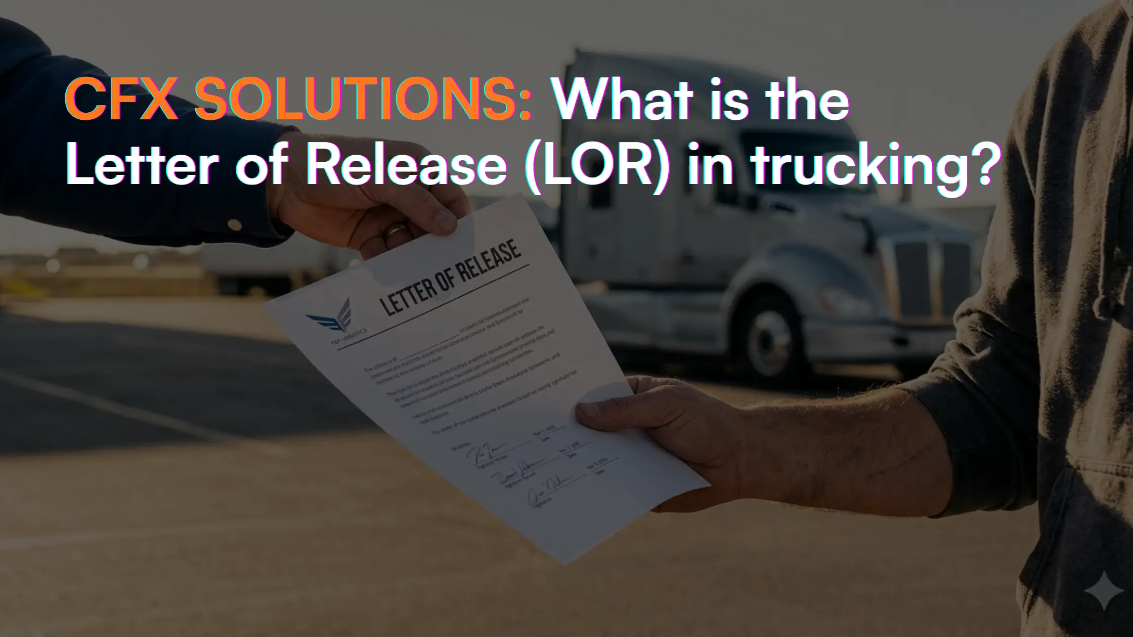 Letter of Release (LOR) en el transporte: qué es, por qué importa y cómo conseguirla